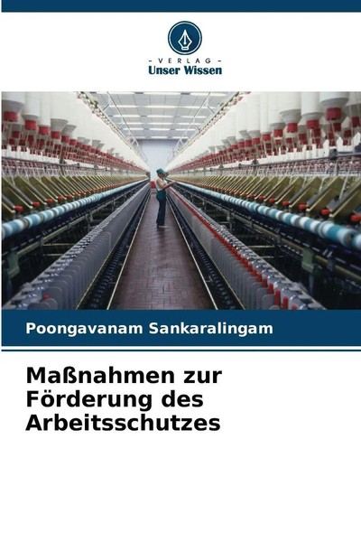Poongavanam Sankaralingam | MaßNahmen Zur FöRderung Des Arbeitsschutzes | Buch-image