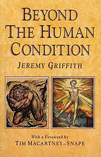 Beyond the Human Condition by Jeremy Griffith, Tim Macartney-... - 9780646039947 - Image 5