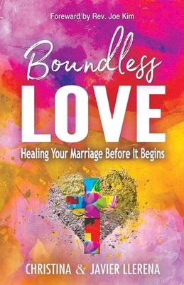 Javier Llerena (u. a.) | Boundless Love | Taschenbuch | Englisch (2019)