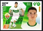 MARTIM NETO #13 ELCHE CF CHROME EAST LEAGUE 2025-26 PANINI 25/26