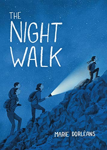 The Night Walk: New York Times Best Illustrated Children's Book,