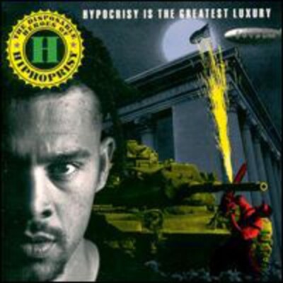 Hypocrisy Is the Greatest Luxu by Hiphoprisy (CD, 1992)