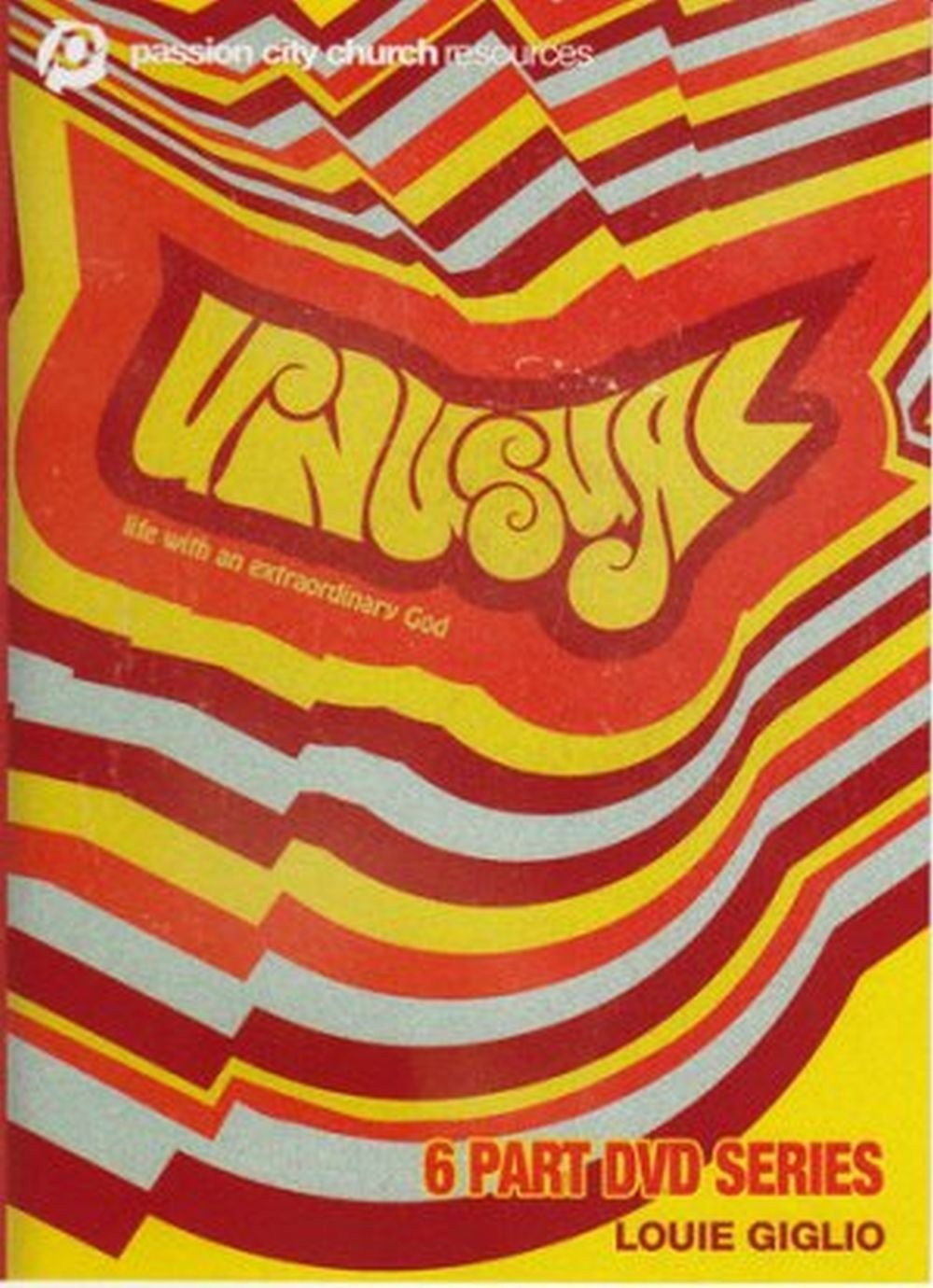 Unusual (DVD) Louie Giglio