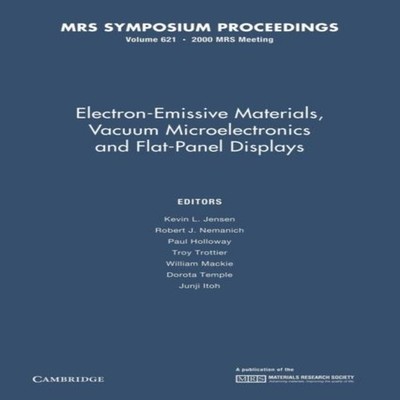Electron-Emissive Materials Vacuum Microelectronics and Flat-Pane