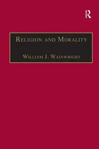 Religion And Morality | William J. Wainwright | Englisch | Taschenbuch | 2005-image