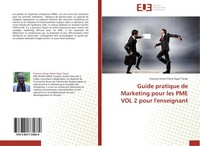 Francois Simon Pierre Ngan Tonye | Guide Pratique De Marketing Pour Les Pme...