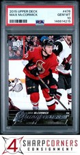 2015 UPPER DECK #476 MAX McCORMICK RC YOUNG GUNS POP 5 PSA 10