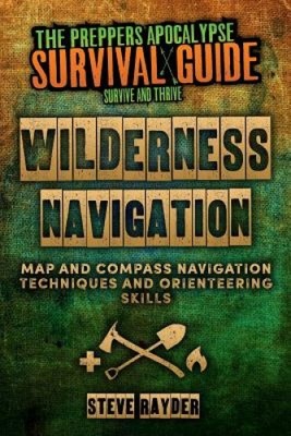 Wildnisnavigation: Karten- und Kompassnavigationstechniken und Orientierungslauf
