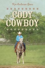 Cody Cowboy by Stone, Kim Anderson