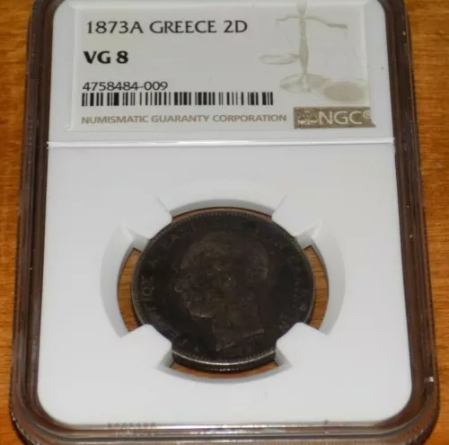 1873A GREECE 2D TWO DRACHMA 1873 Drachmas NGC VG8 VG8 Certified Graded Coin 