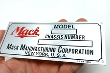 Mack VIN model Truck Data Serial Plate Aluminum Semi Trucking