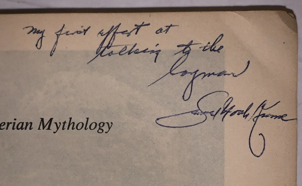 SIGNED, 1961, SUMERIAN MYTHOLOGY, by SAMUEL NOAH KRAMER, ANCIENT RELIGION, GODS - Image 4 of 4