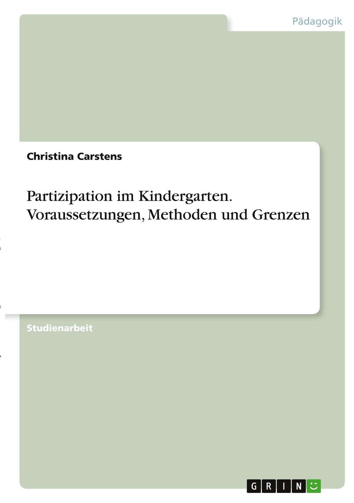 Thumbnail - Partizipation Kindergarten. Voraussetzungen, Methoden Und Grenzen