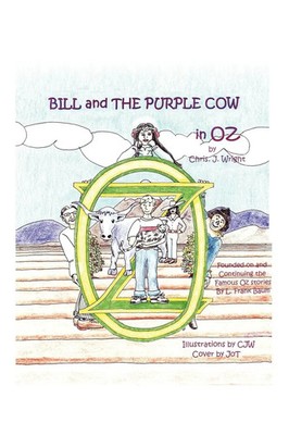 Chris. J. Wright | Bill and The Purple Cow in Oz | Taschenbuch | Englisch (2005)