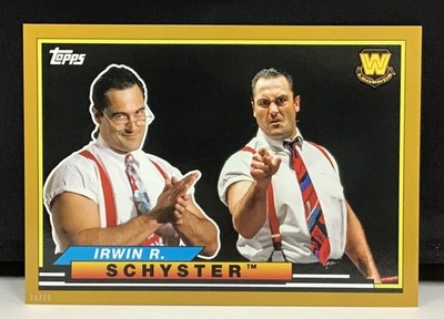 2018 Topps Heritage WWE 5x7 Big Legends Gold BL-22 Erwin R.  Schyster￼￼ 10/10