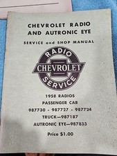 1958 Chevrolet Radio And Autronic Eye Service And Shop Manual 1958 Chevrolet Radio And Autronic Eye Service And Shop Manual