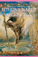 Image of Alphabet of Thorn.by McKillip New 9780441012435 Fast Free Shipping<|