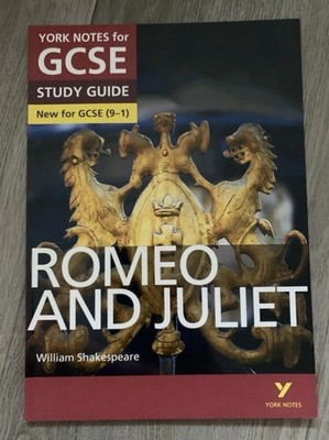Romeo And Juliet York Notes For GCSE Study Guide New For GCSE (9-1)