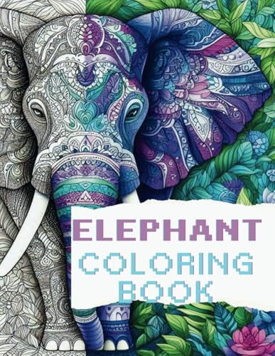 Elephant Coloring Book: For Kids and Adults | eBay