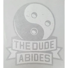 The Dude Abides Iron On Heat Transfer Black & White 10"x11.5" The Big Lebowski