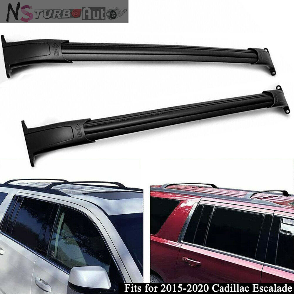 2Pcs Fits for Cadillac Escalade 2015-2020 Roof Rail Rack Cross Bars Crossbars