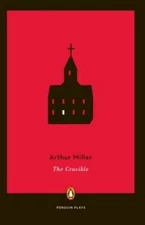 The Crucible (Penguin Plays) - Paperback By Miller, Arthur - GOOD