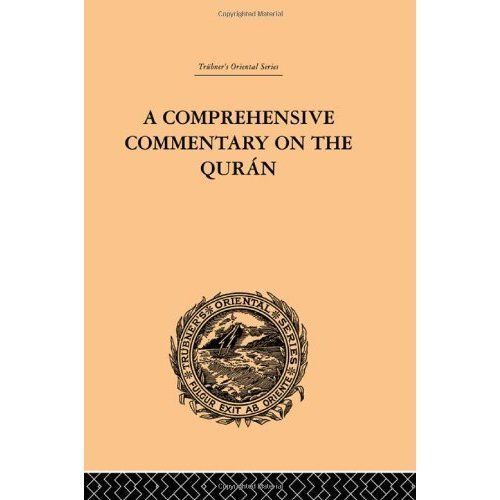 Comprehensive Commentary on the Quran : Comprising Sale's Translation and ...