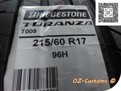 215/60/17 BRIDGESTONE TURANZA T005 96H TYRE GENUINE - NEW | eBay