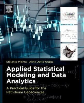 Applied Statistical Modeling and Data Analytics: A Practical Guide for the
