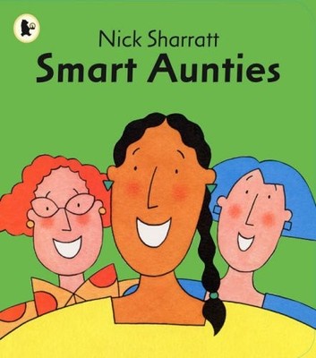 Smart Aunties (Read Me Beginners Ser..., Sharratt, Nick