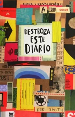 Destroza Este Diario Ahora A Todo Color by KERI SMITH SPANISH BOOK LIBRO ESPAÑOL