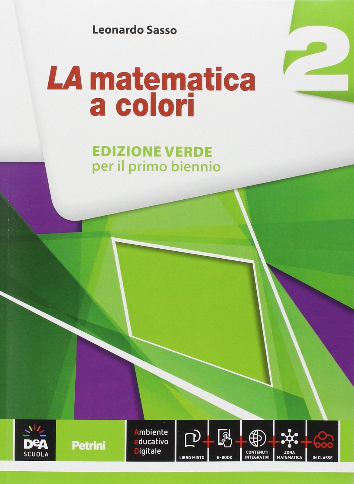 9788849419184 La matematica a colori. Ediz. verde. Per le Scuole...one online: 2