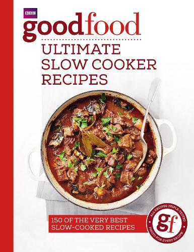 Good Food: Ultimate Slow Cooker Recipes (Tascabile)
