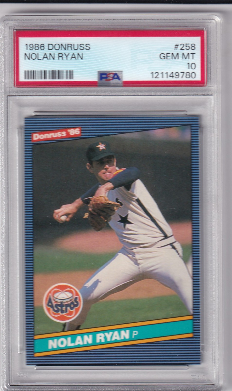 1986 DONRUSS NOLAN RYAN #258 * ASTROS * HOF  * GEM MINT PSA 10 * NEW $$$