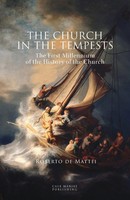 the Church In the Tempests the First Millennium of the History of the Church