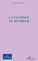 Nathalie Peyneau | LA Tactique DU Bonheur | Taschenbuch | FranzöSisch (2020)