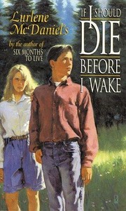If I Should Die Before I Wake (Lurlene McDaniel Books)