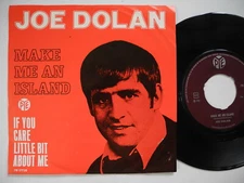 JOE DOLAN Make Me An Island / If You Care... 45 7" single 1969 Norway EX