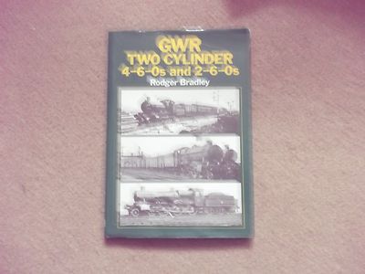 GWR Two Cylinder 4-6-0s and 2-6-0s