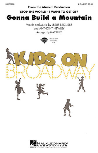 Gonna Build a Mountain (from Stop the World I Want to Get Off) 2-Part