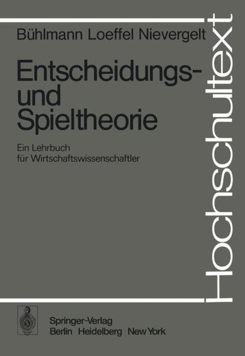 Thumbnail - Entscheidungs- Und Spieltheorie Ein Lehrbuch Für