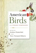 American Birds: A Literary Companion by Terry Tempest Williams (English) Hardcov