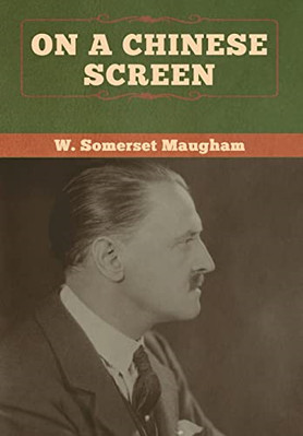 On a Chinese Screen - Hardcover NEU Maugham, W Some 07.01.2020