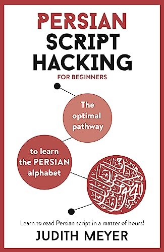 Modern Persian Script Hacking : The Optimal Way to Learn the Persian / Farsi ... - Image 5