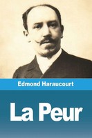 La Peur | Edmond Haraucourt | Taschenbuch | FranzöSisch | 2023 | Prodinnova