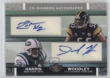 2007 Topps Co-Signers LaMarr Woodley David Harris #CSA-WH Auto 1e5k