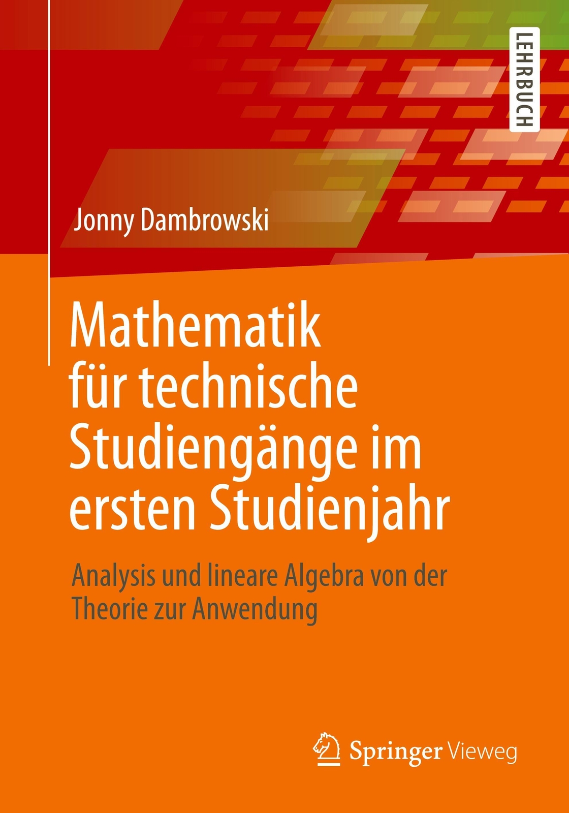 Mathematik Für Technische Studiengänge Ersten Studienjahr Jonny