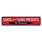 Santa Please Leave Presents Sign, Custom Family Name Merry Metal Decor Sign