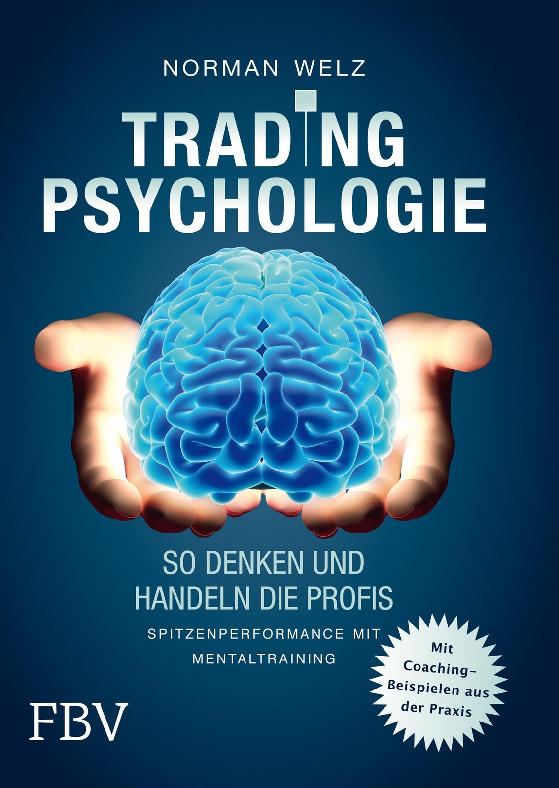 Thumbnail - Norman Welz / Tradingpsychologie - So Denken Und Handeln Die P