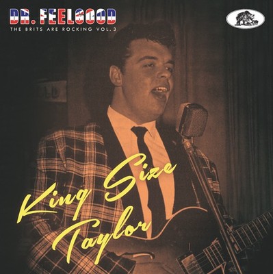King Size Taylor - Dr. Feelgood - The Brits Are Rocking Vol.3 (CD) - Rock & Roll